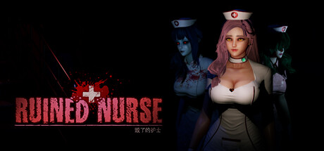 毁了的护士 Ruined Nurse Build 19727572 官方中文版_ZDZGAME 终点站游戏