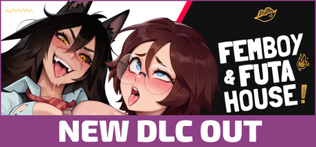 大鸟妙妙屋 FEMBOY FUTA HOUSE v1.135 全DLC 官方中文版_ZDZGAME 终点站游戏