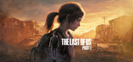 最后生还者1 美国末日 The Last of Us Part I v1.1.5.0 全DLC 预购奖励 官方中文版_ZDZGAME 终点站游戏